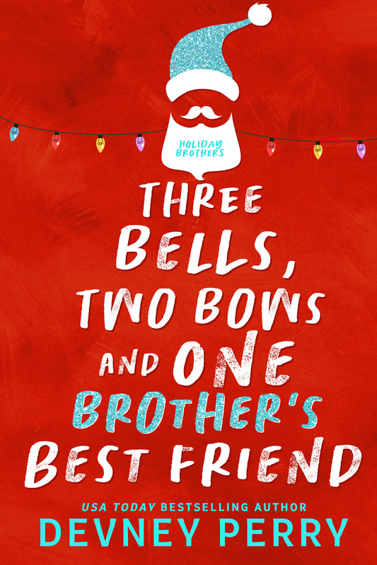 Three Bells, Two Bows and One Brother's Best Friend